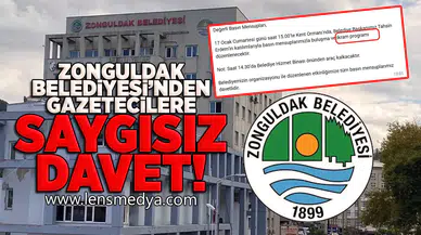 Zonguldak Belediyesi'nden gazetecilere saygısız davet!