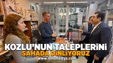 “Kozlu’nun taleplerini sahada dinliyoruz”