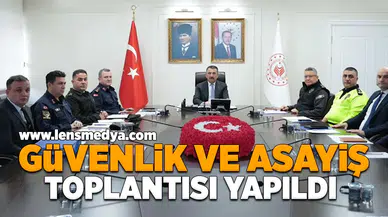Zonguldak'ta güvenlik ve asayiş toplantısı yapıldı