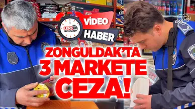 Zonguldak’ta 3 Markete Ceza