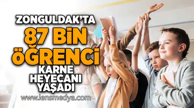 Zonguldak'ta 87 bin öğrenci karne heyecanı yaşadı!