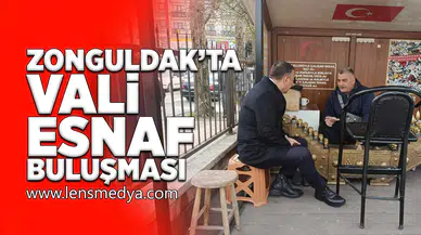 Zonguldak'ta Vali esnaf buluşması!