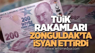 TÜİK Rakamları Zonguldak’ta İsyan Ettirdi