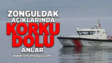 Zonguldak açıklarında korku dolu anlar!