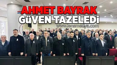 Ahmet Bayrak güven tazeledi!