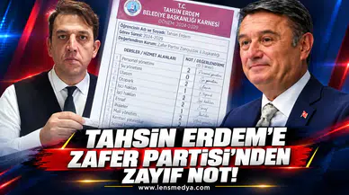 Zafer Partisi'nden Tahsin Erdem'e zayıf not!