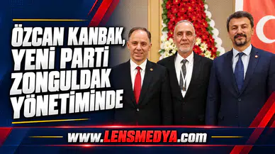 Özcan Kanbak,Yeni Parti Zonguldak Yönetiminde