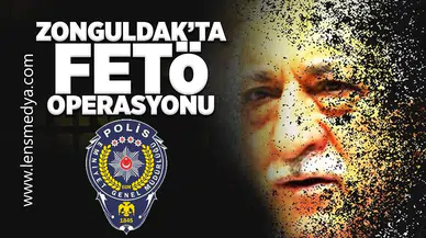 Zonguldak'ta FETÖ Operasyonu... Gözaltılar var!