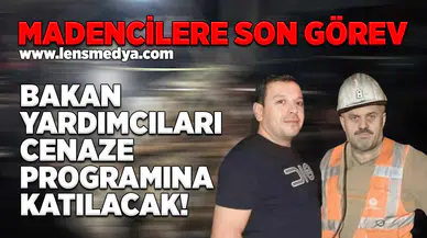 Bakan yardımcıları cenaze törenine katılacak!