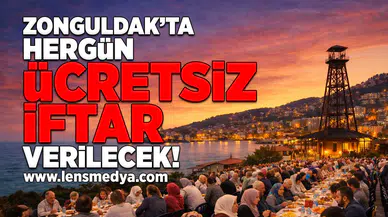 Zonguldak'ta hergün ücretsiz iftar verilecek!