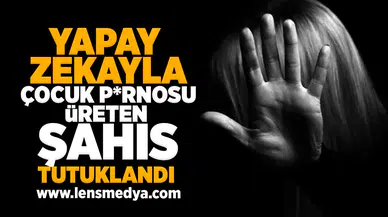 Yapay zeka ile çocuk pornosu üreten şahıs tutuklandı!