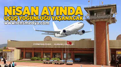 Nisan ayında uçuş yoğunluğu yaşanacak!