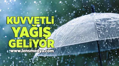 Kuvvetli yağış geliyor