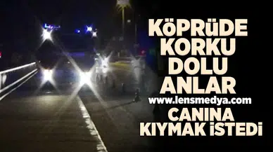 Köprüde korku dolu anlar... Canına kıymak istedi!