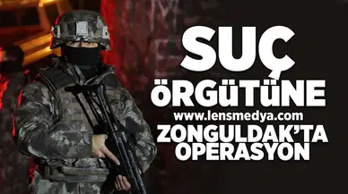 Suç örgütüne Zonguldak'ta operasyon'-!