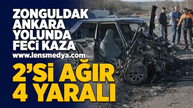 Zonguldak - Ankara yolunda feci kaza... 2'si ağır 4 yaralı!