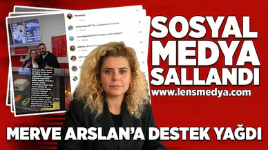 Merve Arslan'a destek mesajı yağdı!