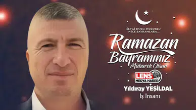 Yıldıray Yeşildal'ın Ramazan Bayramı Mesajı
