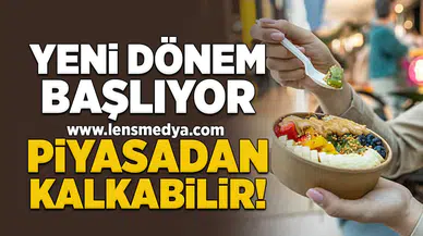 Yeni dönem başlıyor: Piyasadan kalkabilir!