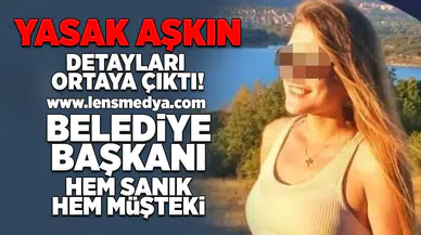 Yasak aşkın detayları ortaya çıktı!