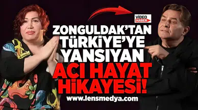 Zonguldak’tan Türkiye’ye Yansıyan Acı Hayat Hikayesi