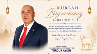 Turgut Aydın'ın Kurban Bayramı Mesajı
