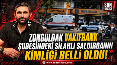 Zonguldak'ta Vakıfban Şubesindeki silahlı saldırganın kimliği belli oldu!