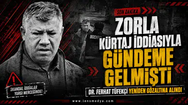 Dr. Ferhat Tüfekçi yeniden gözaltına alındı!