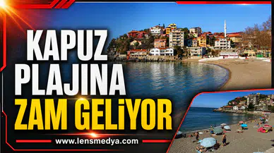 Kapuz plajına zam geliyor!