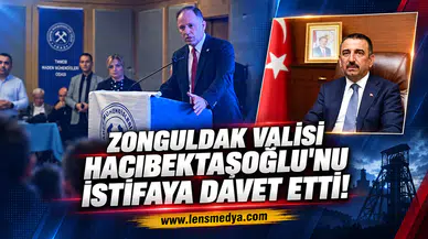 Zonguldak Valisi Hacıbektaşoğlu'nu istifaya davet etti!