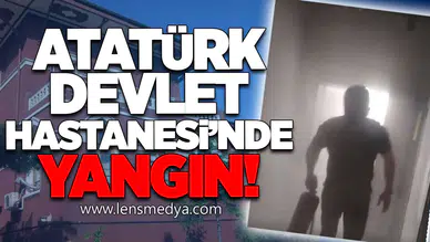 Atatürk Devlet Hastanesi'nde yangın