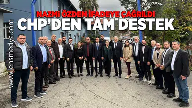 Nazmi Özden ifadeye çağrıldı, CHP'den tam destek geldi!