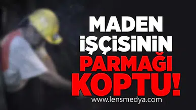 Madencinin Parmağı Koptu!
