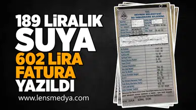 189 Liralık suya 602 lira fatura yazıldı!