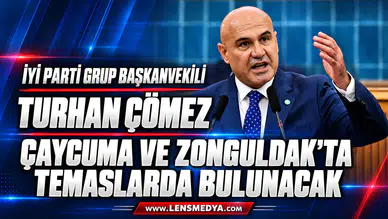 İYİ PARTİ GRUP BAŞKANVEKİLİ TURHAN ÇÖMEZ ÇAYCUMA VE ZONGULDAK’TA TEMASLARDA BULUNACAK