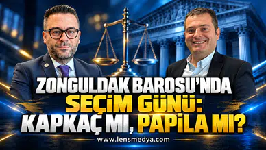 ZONGULDAK BAROSU’NDA SEÇİM GÜNÜ: KAPKAÇ MI, PAPİLA MI?