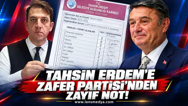 Zafer Partisi'nden Tahsin Erdem'e zayıf not!