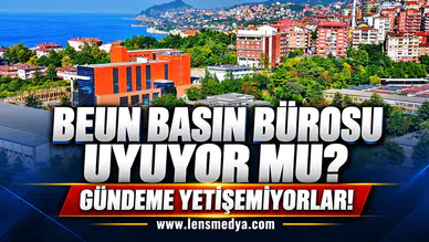 BEUN Basın bürosu uyuyor mu?
