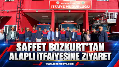 SAFFET BOZKURT’TAN ALAPLI İTFAİYESİNE ZİYARET