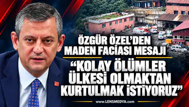 ÖZGÜR ÖZEL’DEN ZONGULDAK’TAKİ MADEN FACİASINA İLİŞKİN AÇIKLAMA
