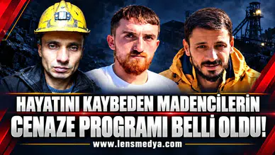 Hayatını kaybeden madencilere acı veda... Cenaze programları belli oldu!