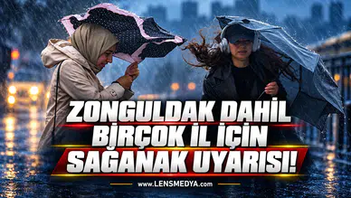 Zonguldak dahil birçok il için sağanak uyarısı!