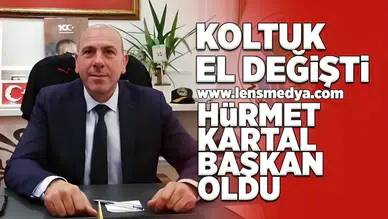 Koltuk el değişti... Hürmet Kartal başkan oldu!