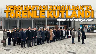 Vergi Haftası Zonguldak'ta törenle kutlandı!