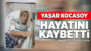 Yaşar Kocasoy hayatını kaybetti!