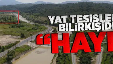 Yat tesisine bilirkişi "Hayır" dedi!