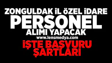 Zonguldak İl Özel İdare personel alımı yapacak!