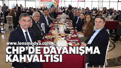 CHP'de dayanışma kahvaltısı!
