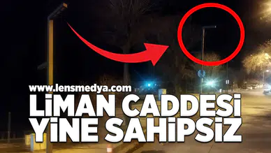 Liman Caddesi yine sahipsiz!