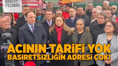Acının tarifi yok, basiretsizliğin adresi çok!